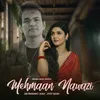 About Mehmaan Nawazi Song
